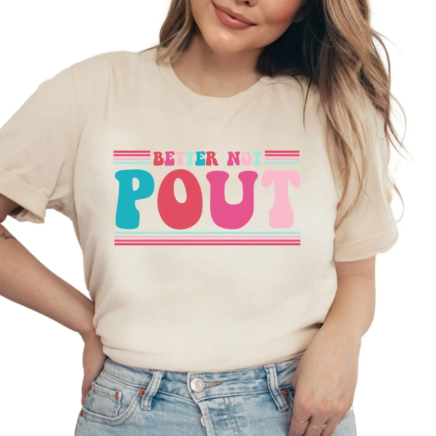 Better Not Pout