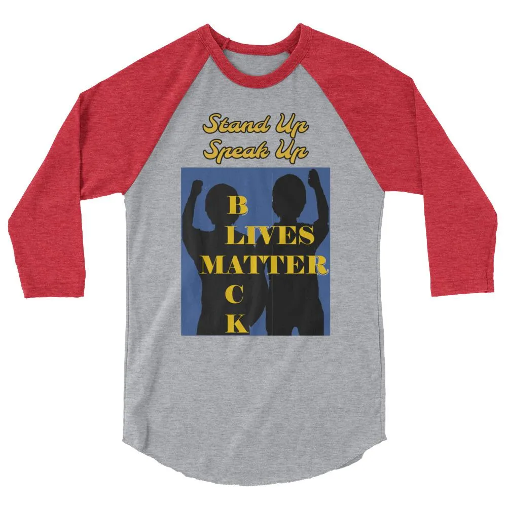 Black Lives Matter 3/4 sleeve raglan shirt