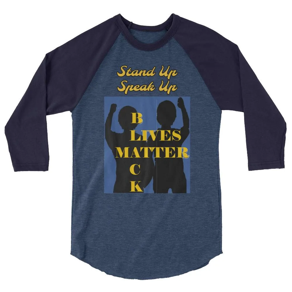 Black Lives Matter 3/4 sleeve raglan shirt