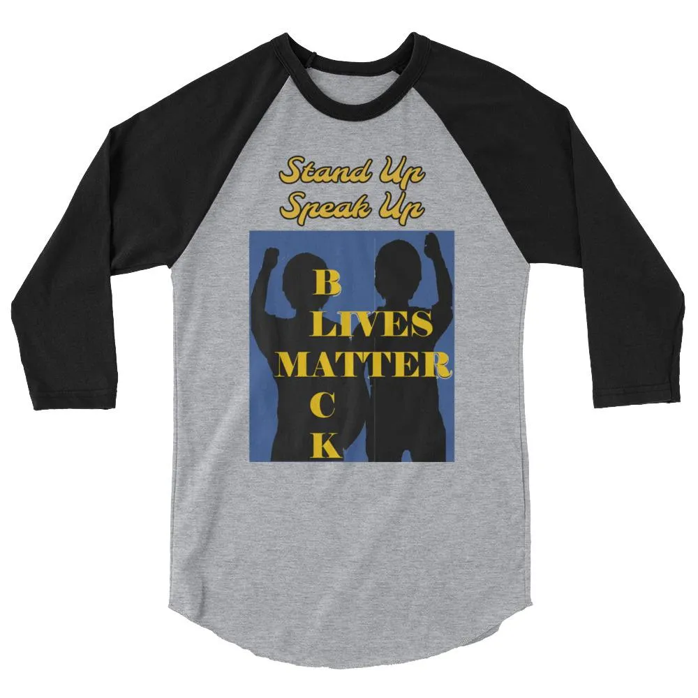 Black Lives Matter 3/4 sleeve raglan shirt