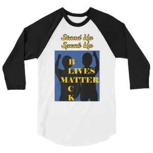 Black Lives Matter 3/4 sleeve raglan shirt