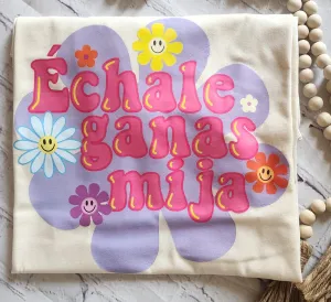 Echale Ganas