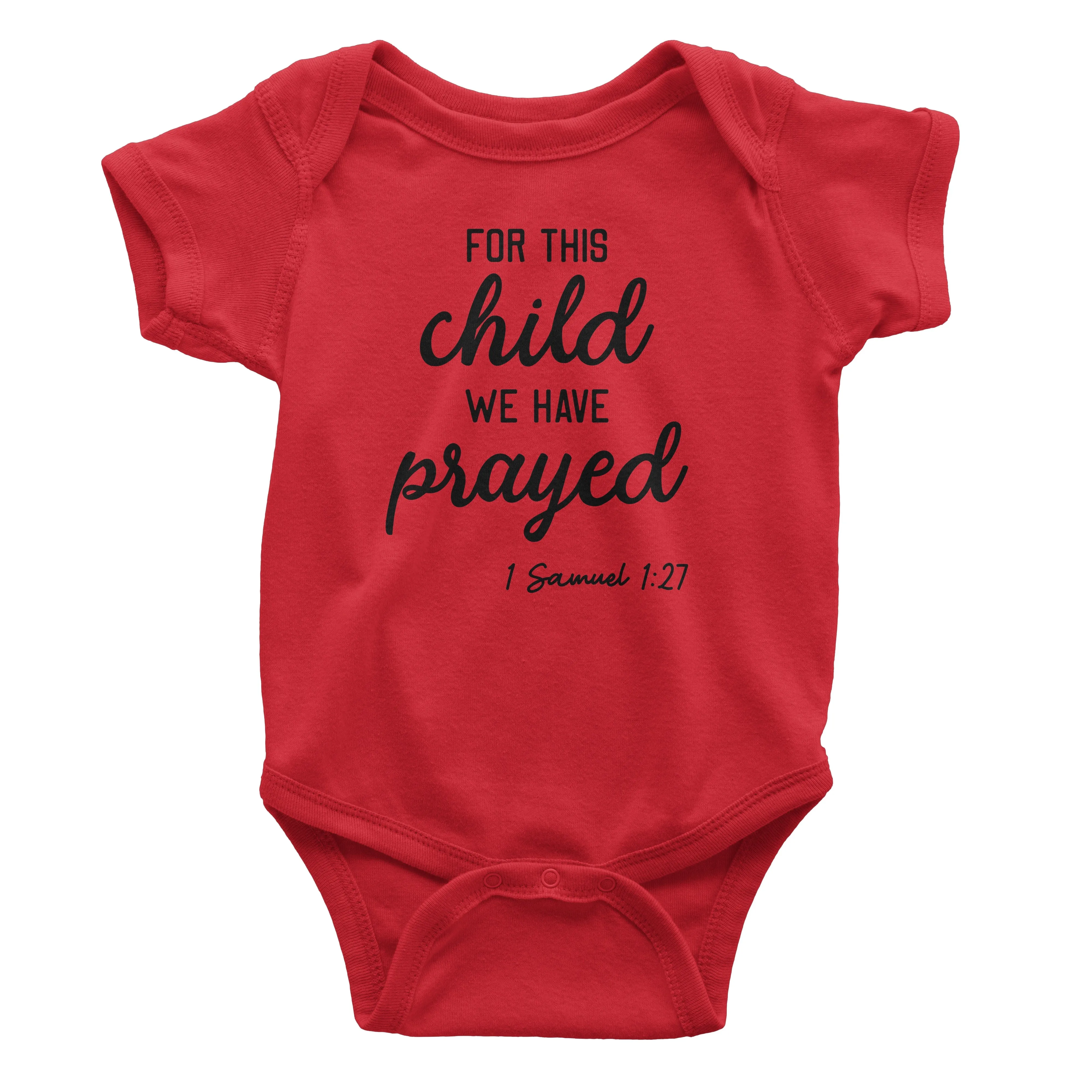 For This Child We Have Prayed One Piece Bodysuit for Baby