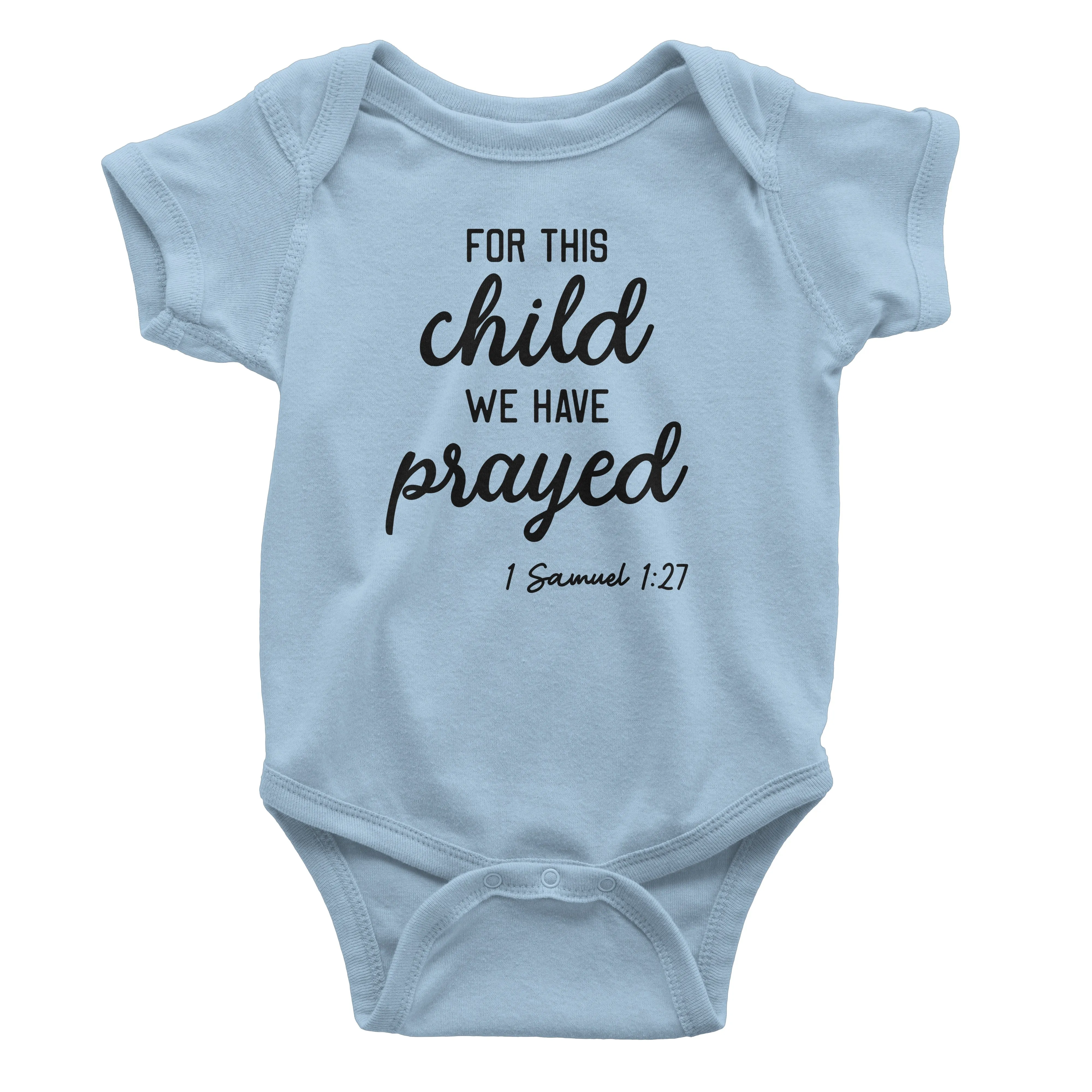 For This Child We Have Prayed One Piece Bodysuit for Baby