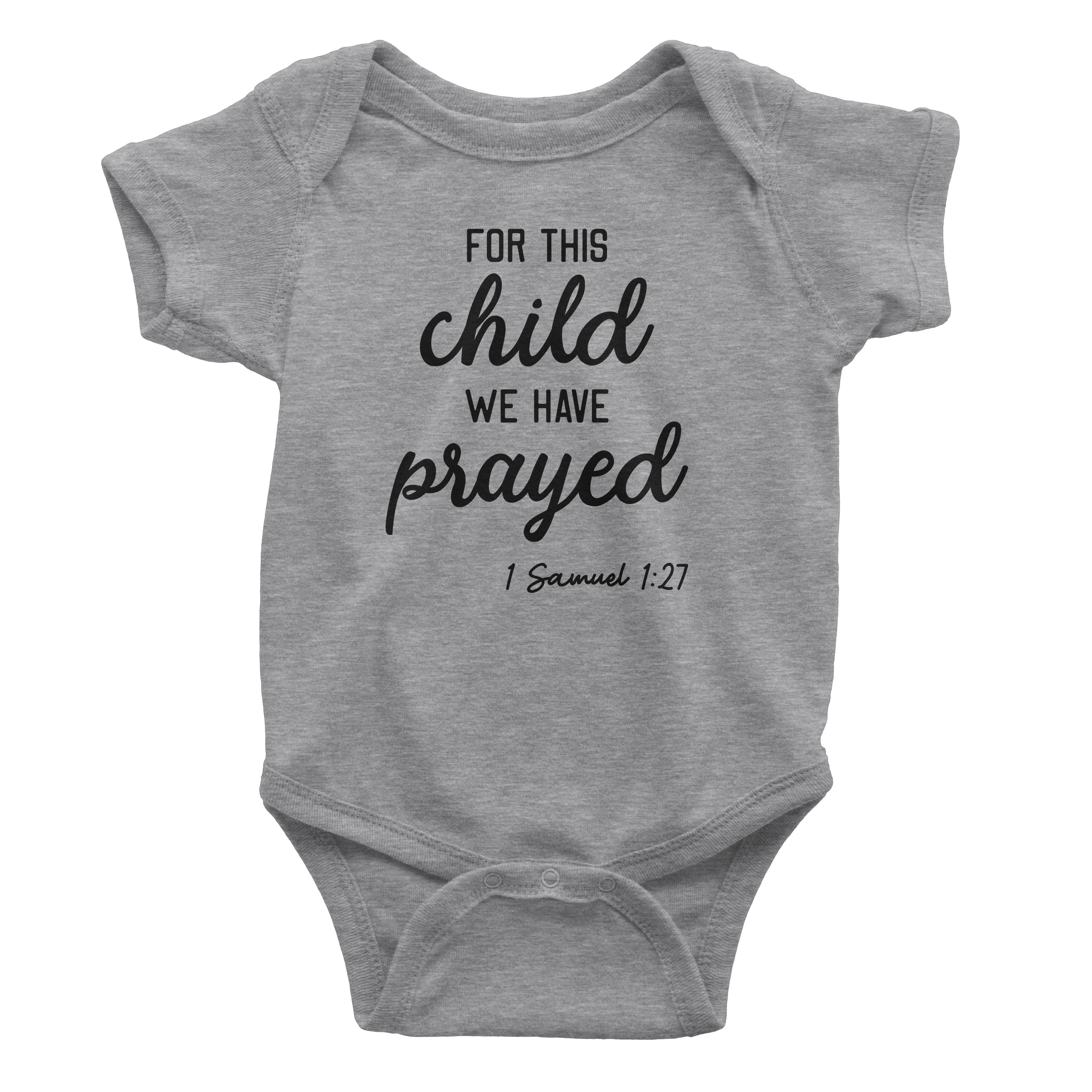 For This Child We Have Prayed One Piece Bodysuit for Baby