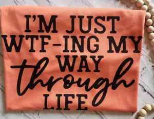 I'm Just going through life