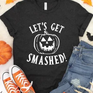 Let's Get Smashed