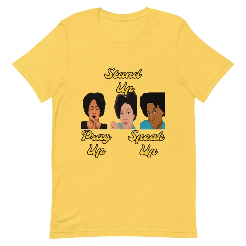 Pray Up-Stand Up-Speak Up Short-Sleeve Unisex T-Shirt