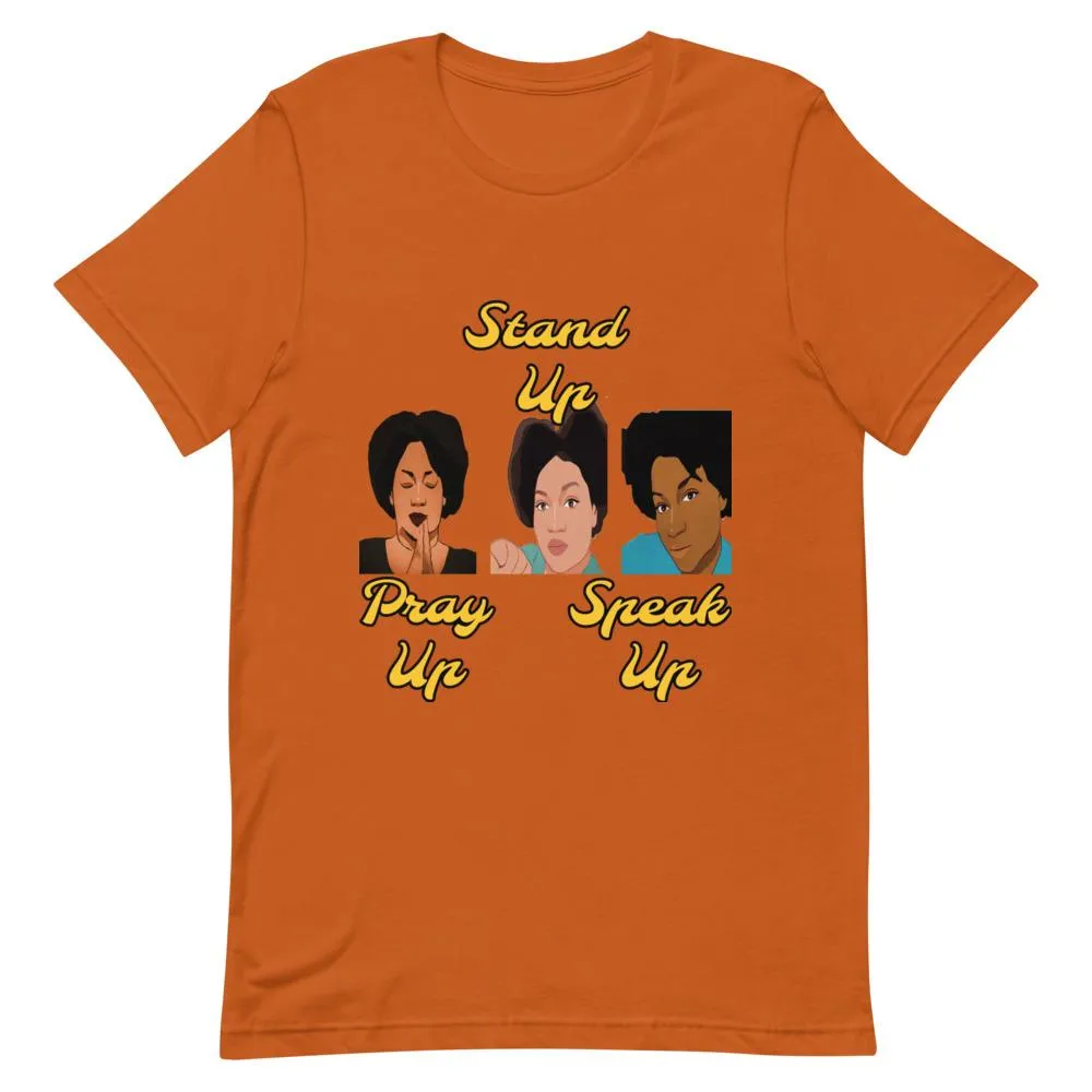 Pray Up-Stand Up-Speak Up Short-Sleeve Unisex T-Shirt