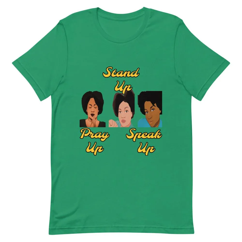 Pray Up-Stand Up-Speak Up Short-Sleeve Unisex T-Shirt