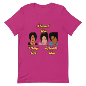 Pray Up-Stand Up-Speak Up Short-Sleeve Unisex T-Shirt