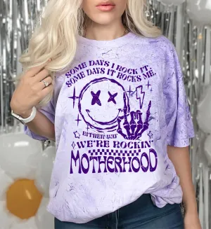 Some Days I Rock It, Some Days It Rocks Me - Motherhood Comfort Colors Color Blast Distressed Tee